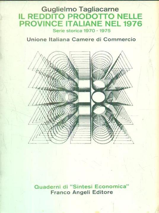 Il reddito prodotto nelle province italiane nel 1976 - Guglielmo Tagliacarne - copertina