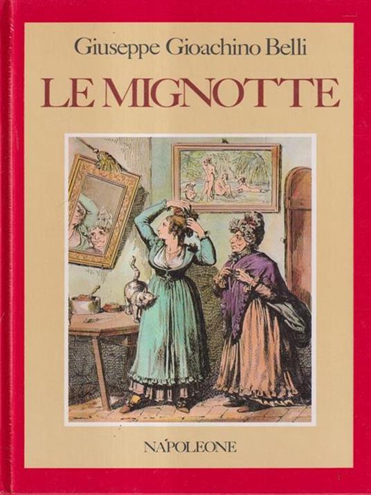 Le mignotte - Giuseppe Gioachino Belli - copertina