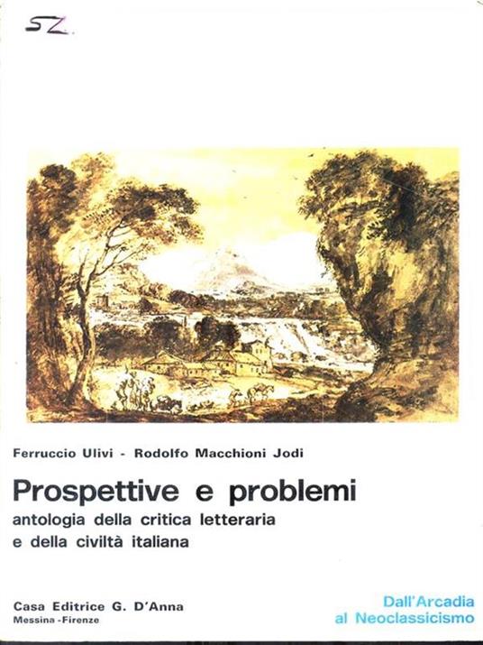 Prospettive e problemi - Dall'Arcadia al Neoclassicismo - copertina