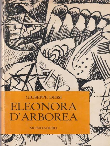 Eleonora d'Arborea - Giuseppe Dessì - copertina