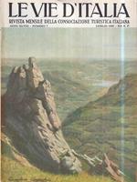 Le vie d'Italia. Lug. 1942 N. 7. Rivista mensile del Touring Club Italiano