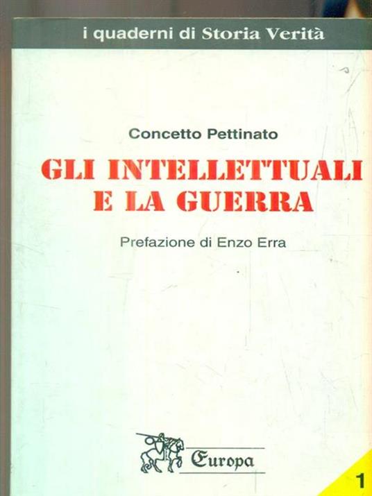 Gli intellettuali e la guerra - Concetto Pettinato - copertina