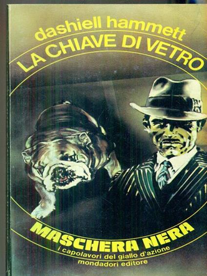 La chiave di vetro - Dashiell Hammett - copertina