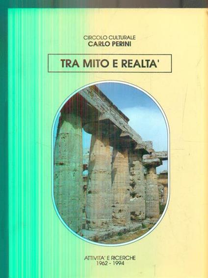 Circolo culturale Carlo Perini. Tra mito e realtà - copertina