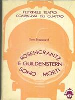 Rosencrantz e Guildenstern sono morti