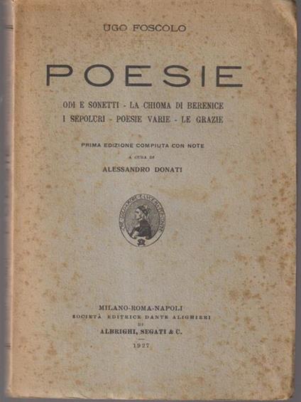Poesie Odi e Sonetti - La chioma di Berenice - I sepolcri - Poesie varie - Le grazie - Ugo Foscolo - copertina