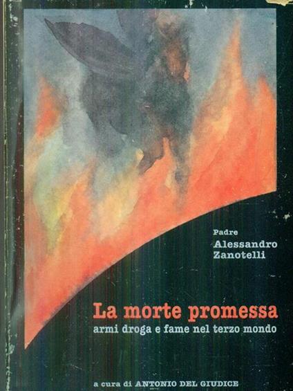 La morte promessa - Alessandro Zanotelli - copertina