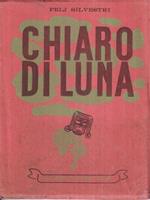 Chiaro di Luna. Notturno macedone. Una famiglia patriarcale