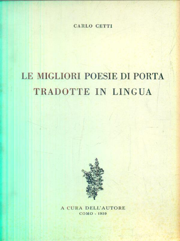 Le migliori poesie di Porta tradotte in lingua