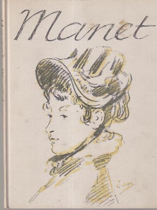 Eduard Manet. Paintings and drawings - John Richardson - copertina