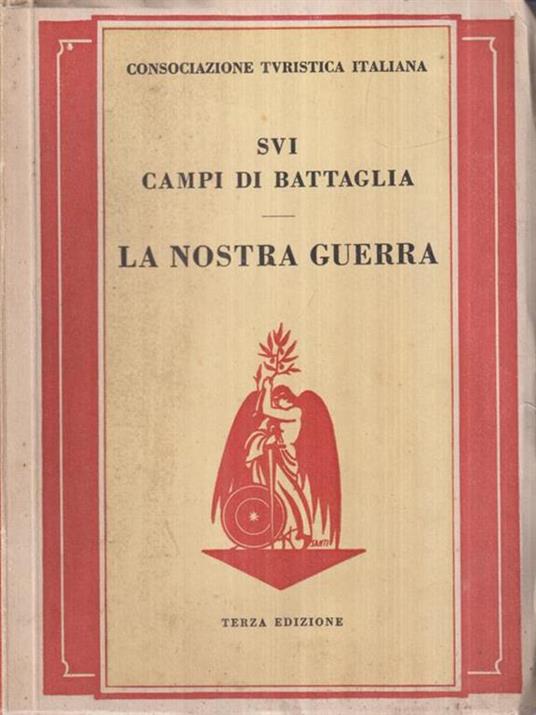 Sui campi di battaglia: La nostra guerra - copertina