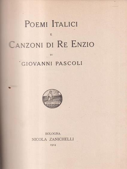 Poemi italici e canzoni di Re Enzio - Giovanni Pascoli - copertina