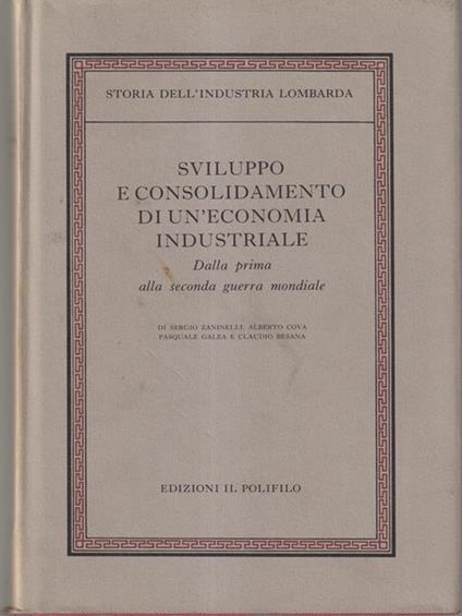 Sviluppo e consolidamento di un'economia industriale. Dalla prima alla seconda guerra mondiale - copertina