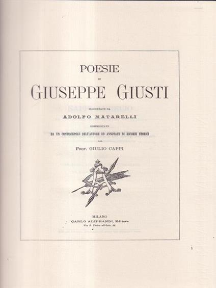 Poesie di Giuseppe Giusti illustrate da Adolfo Matarelli - Giulio Cappi - copertina