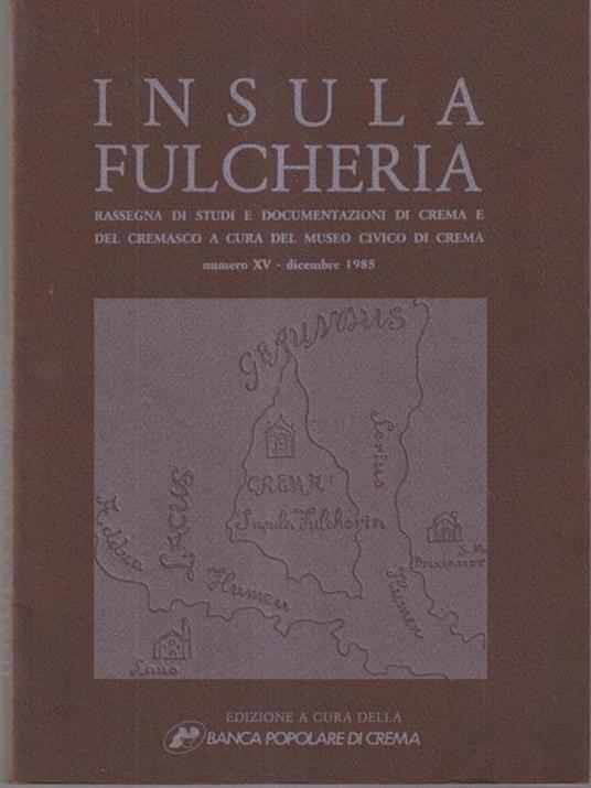 Insula fulcheria numero XV - Dicembre 1985 - copertina