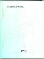 Gli orologi di IWC 2006. Qualità made in Sciaffusa
