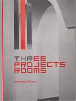 Three projects rooms