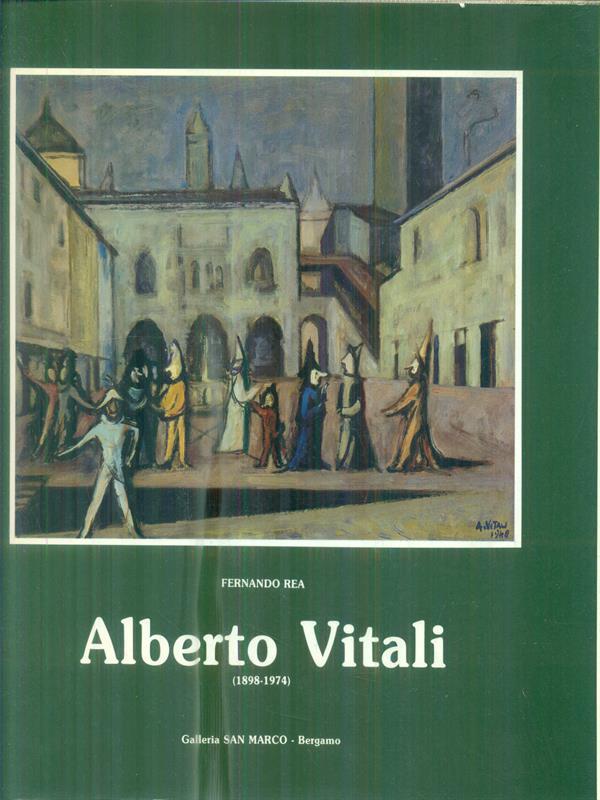 Alberto Vitali 1898-1974