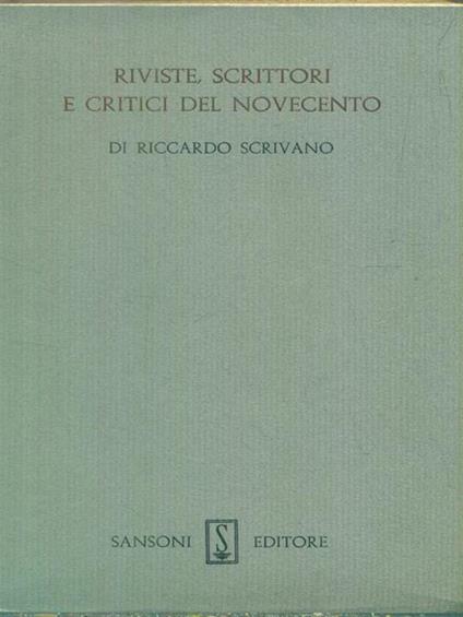 Riviste scrittori e critici del novecento - Riccardo Scrivano - copertina