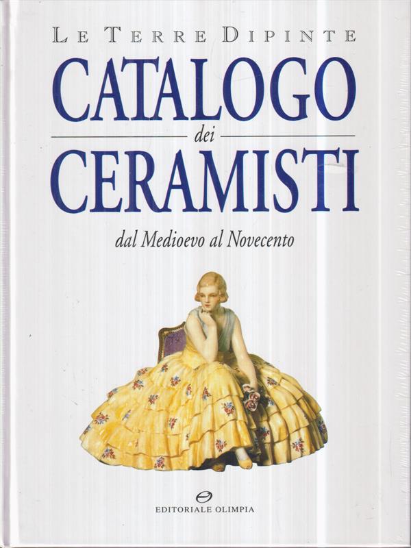 Catalogo dei Ceramisti dal Medioevo al Novecento