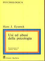 Usi e abusi della psicologia