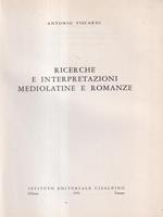 Ricerche e interpretazioni mediolatine e romanze