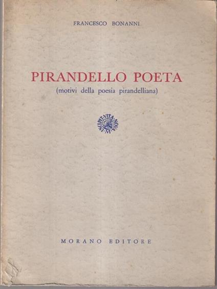 Pirandello poeta - Francesco Bonanni - copertina