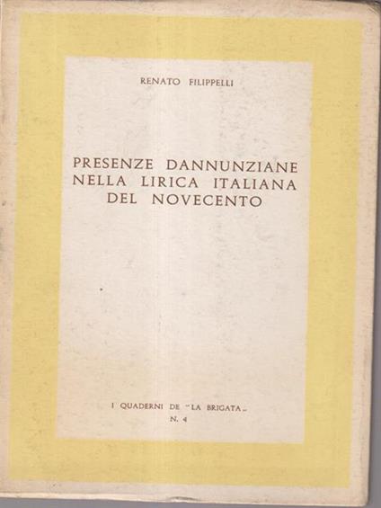 Presenze dannunziane nella lirica italiana del novecento - Renato Filippelli - copertina