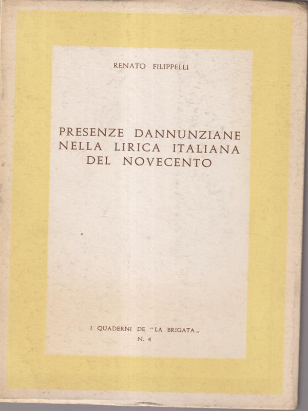Presenze dannunziane nella lirica italiana del novecento