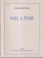 Nata a Fiume