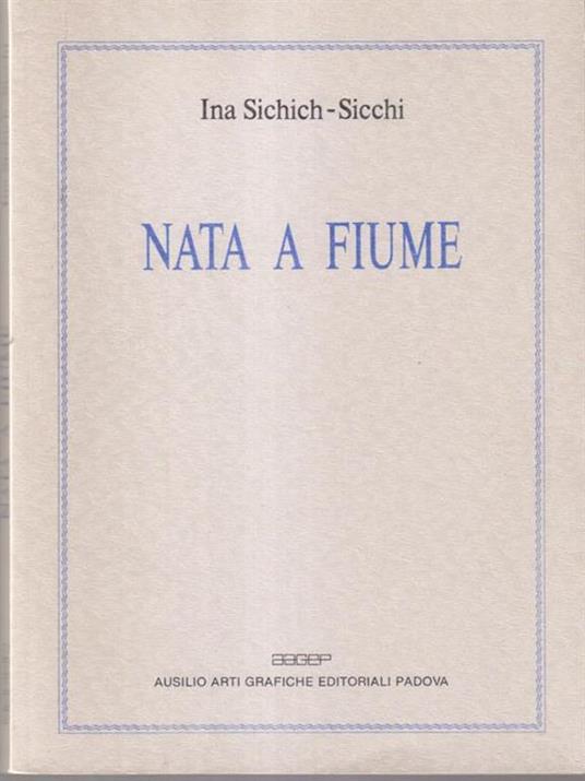 Nata a Fiume - copertina