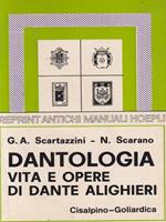 Dantologia vita e opere di Dante Alighieri