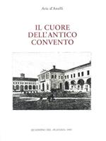 Il cuore dell'antico convento