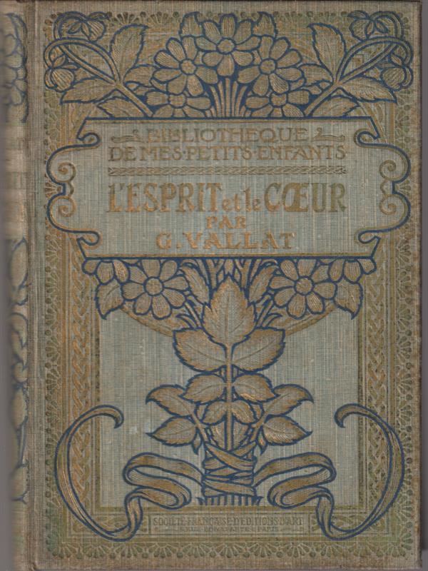 L' esprit et le coeur a travers les ages