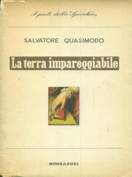 La  terra impareggiabile - Salvatore Quasimodo - copertina