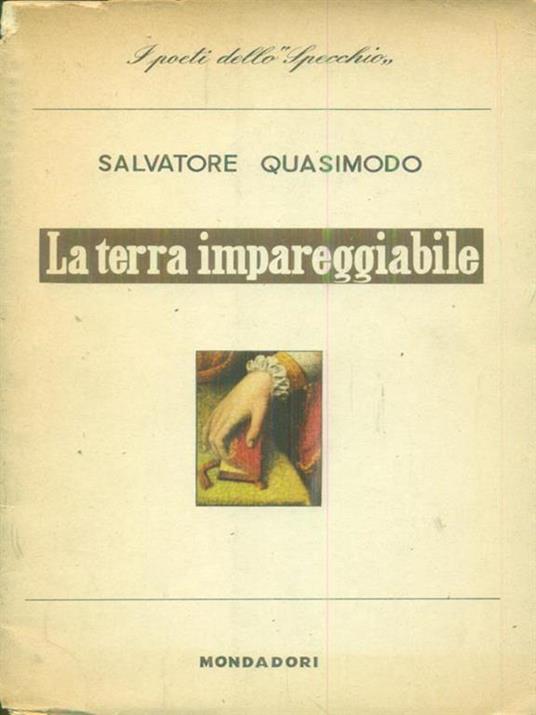 La  terra impareggiabile - Salvatore Quasimodo - copertina