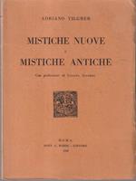 Mistiche nuove e mistiche antiche