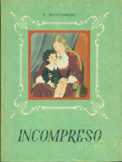 Incompreso - Florence Montgomery - copertina