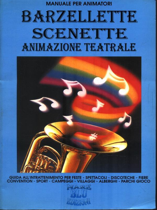 Manuale per animatori: barzellette scenette animazione teatrale