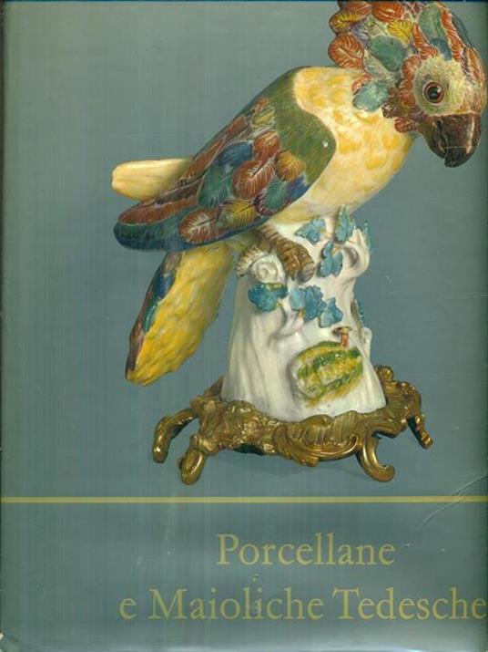 Porcellane e maioliche tedesche - Siegfried Ducret - copertina