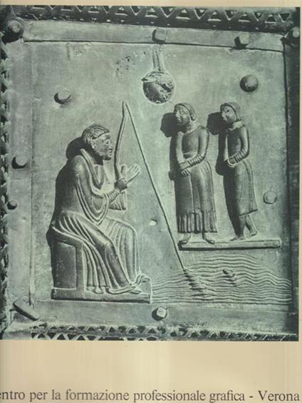 Il segno e il tempo nella porta bronzea di San Zeno di Verona - Francesco Butturini - copertina
