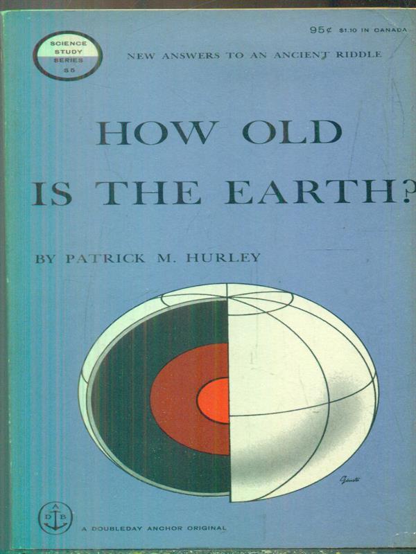 How old is the earth?