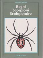 Ragni scorpioni scolopendre
