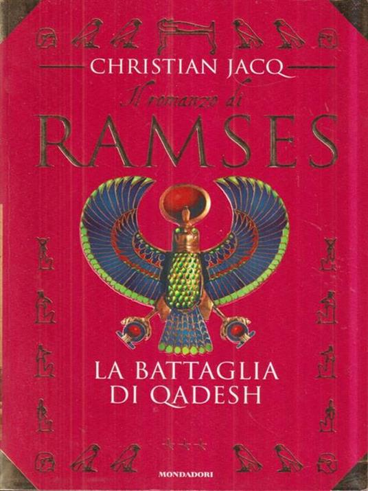 La battaglia di Qadesh. Il romanzo di Ramses - Christian Jacq - copertina