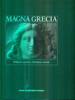 Magna Grecia. Religione, pensiero, letteratura, scienza