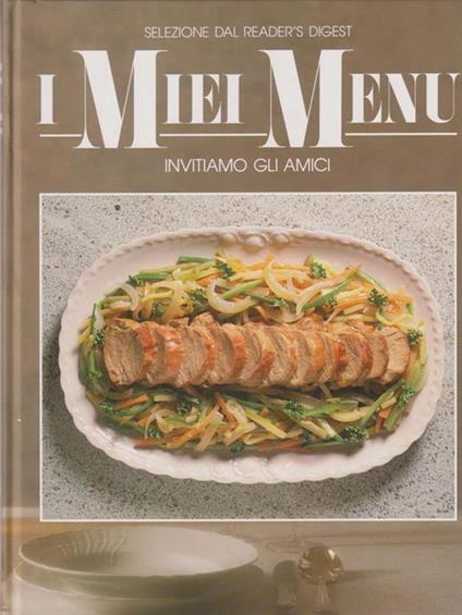 I miei menu: invitiamo gli amici - copertina