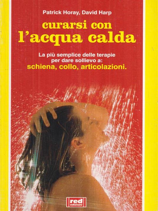 Curarsi con l'acqua calda - Patrick Horay - copertina