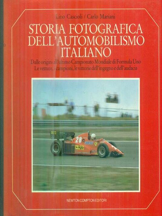 Storia fotografica dell'automobilismo italiano - Lino Cascioli - copertina