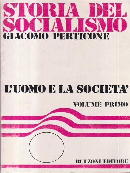 Storia del socialismo vol.1 - Giacomo Perticone - copertina