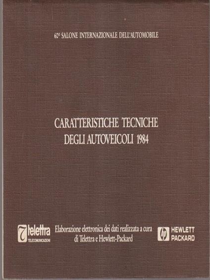 Caratteristiche tecniche degli autoveicoli 1984 - copertina